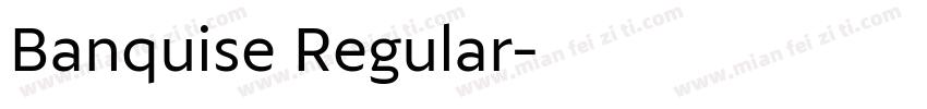 Banquise Regular字体转换